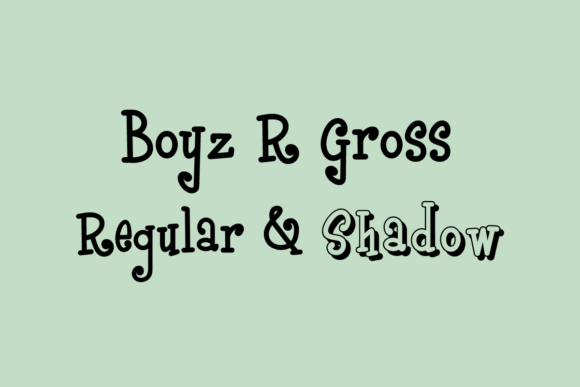 Boyz R Gross Font for Web Design