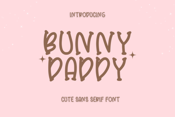 Bunny Daddy Font Review