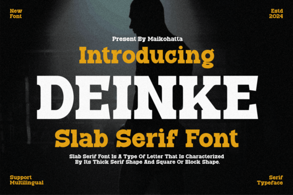 Deinke: A Font for Joyful Campaigns