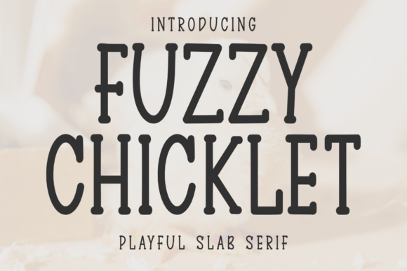 Fuzzy Chicklet Font Review