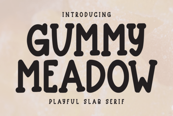 Gummy Meadow Font Review