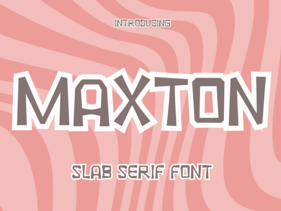 Maxton Font: Modern Slab Serif for Web Design