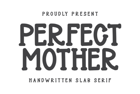 Perfect Mother Font for Business