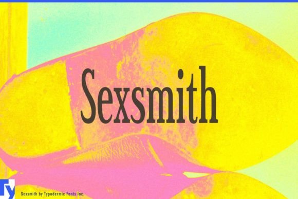 Sexsmith: A Warm, Handcrafted Font for Small Business