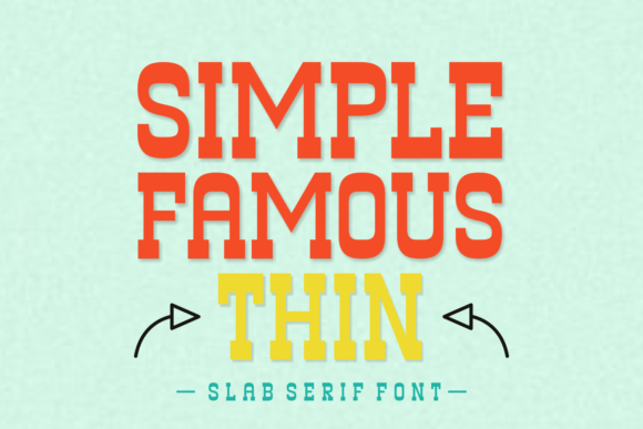 Simple Famous Thin: A Font for Polished Branding