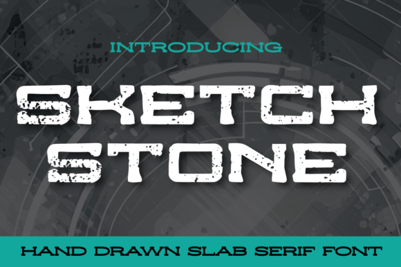 Sketchstone: A Handcrafted Slab Serif Font