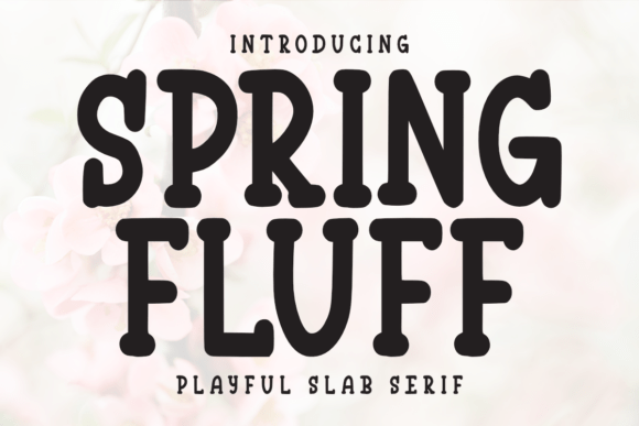 Spring Fluff: A Whimsical Font for Editorial Magic