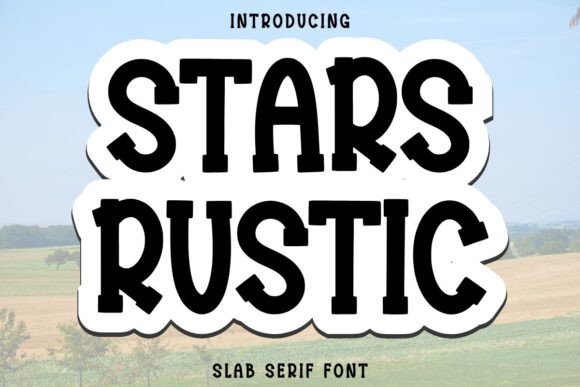 Stars Rustic: A Bold Font for Web Design