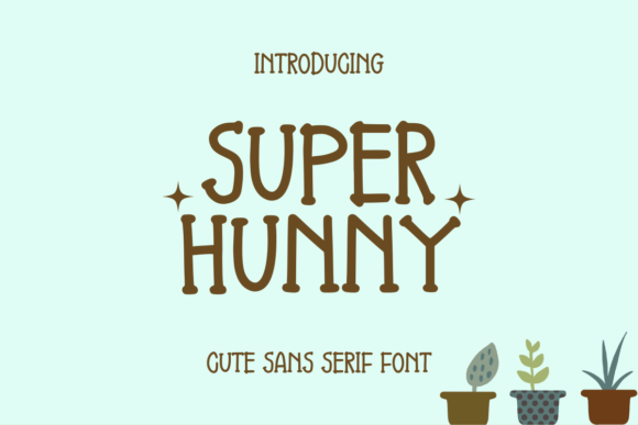 Super Hunny: A Font for Modern Marketing