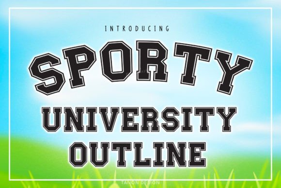 Use Sporty University Outline for Web Design