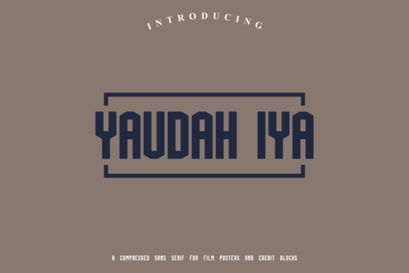 Yaudah Iya: A Bold Font for Creative Makers